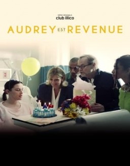 Audrey est revenue