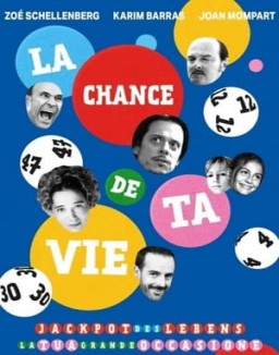 La Chance de ta vie